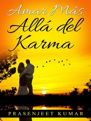 cover image of Amar Más Allá del Karma